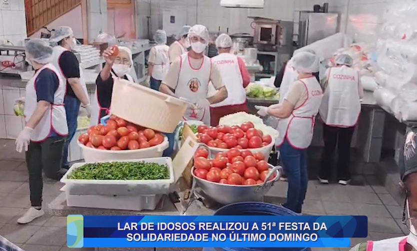LAR DE IDOSOS REALIZOU A 51ª FESTA DA SOLIDARIEDADE NO ÚLTIMO DOMINGO