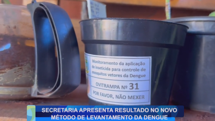 SECRETARIA APRESENTA RESULTADO DO NOVO MÉTODO DE LEVANTAMENTO DA DENGUE
