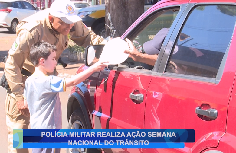 POLÍCIA MILITAR REALIZA AÇÃO SEMANA NACIONAL DO TRÂNSITO