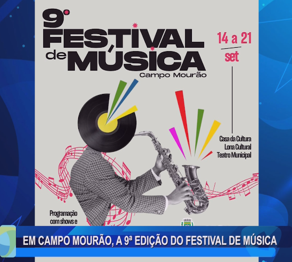 EM CAMPO MOURÃO, A 9ª EDIÇÃO DO FESTIVAL DE MÚSICA