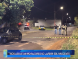 TIROS ASSUSTAM MORADORES NO JARDIM SOL NASCENTE
