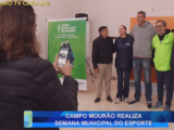 CAMPO MOURÃO REALIZA SEMANA MUNICIPAL DO ESPORTE