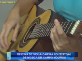 OFICINA DE VIOLA CAIPIRA NO FESTIVAL DE MÚSICA DE CAMPO MOURÃO