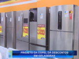PROJETO DA COPEL DÁ DESCONTOS EM GELADEIRAS