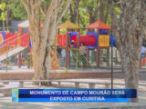 MONUMENTO DE CAMPO MOURÃO SERÁ EXPOSTO EM CURITIBA