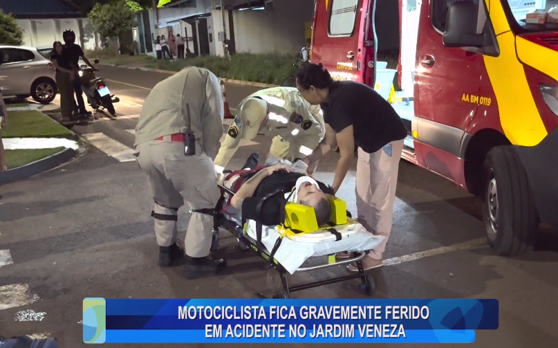 MOTOCICLISTA FICA GRAVEMENTE FERIDO EM ACIDENTE NO JARDIM VENEZA
