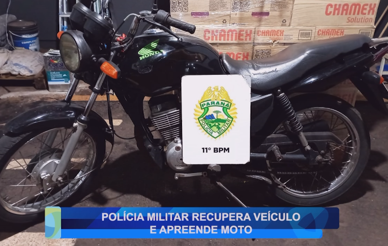 POLÍCIA MILITAR RECUPERA VEÍCULO E APREENDE MOTO