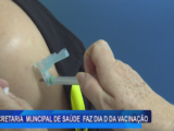 SECRETARIA MUNCIPAL DE SAÚDE  FAZ DIA D DA VACINAÇÃO