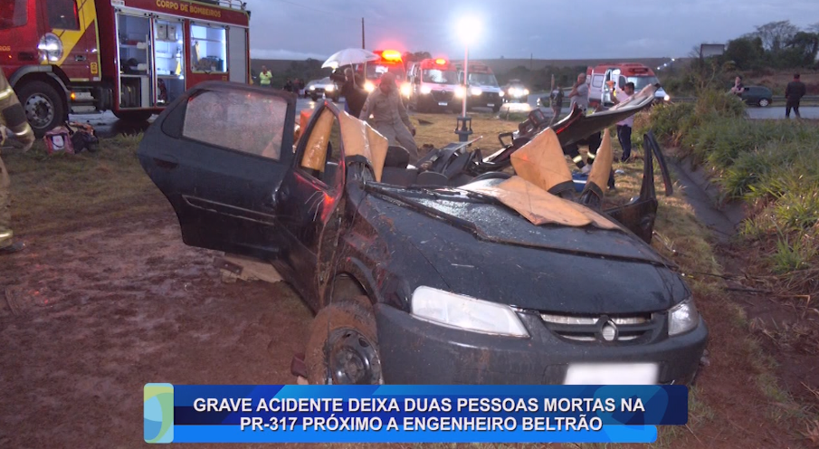 GRAVE ACIDENTE DEIXA DUAS PESSOAS MORTAS NA PR-317 PRÓXIMO A ENGENHEIRO BELTRÃO
