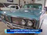 EXPOSIÇÃO DE CARROS ANTIGOS CHEGA À SUA 11º EDIÇÃO