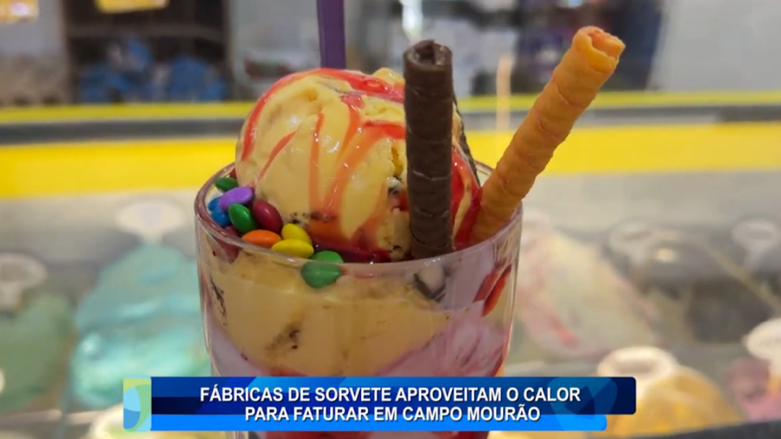 FABRICAS DE SORVETE APROVEITAM O CALOR PARA FATURAR EM CAMPO MOURÃO