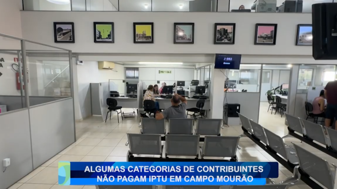 ALGUMAS CATEGORIA DE CONTRIBUINTES NÃO PAGAM IPTU EM CAMPO MOURÃO