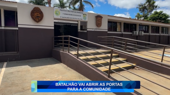 BATALHÃO VAI ABRIR AS PORTAS PARA A COMUNIDADE