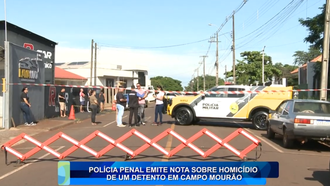 POLÍCIA PENA EMITE NOTA SOBRE HOMICÍDIO DE DETENTO EM CAMPO MOURÃO