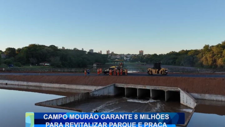 CAMPO MOURÃO GARANTE 8 MILHÕES DO ESTADO PARA REVITALIZAR PARQUE E PRAÇA