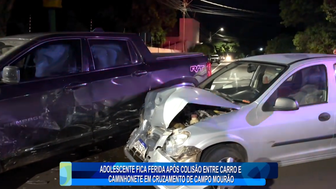 ADOLESCENTE FICA FERIDA APÓS COLISÃO ENTRE CARRO E CAMINHONETE EM CRUZAMENTO DE CAMPO MOURÃO