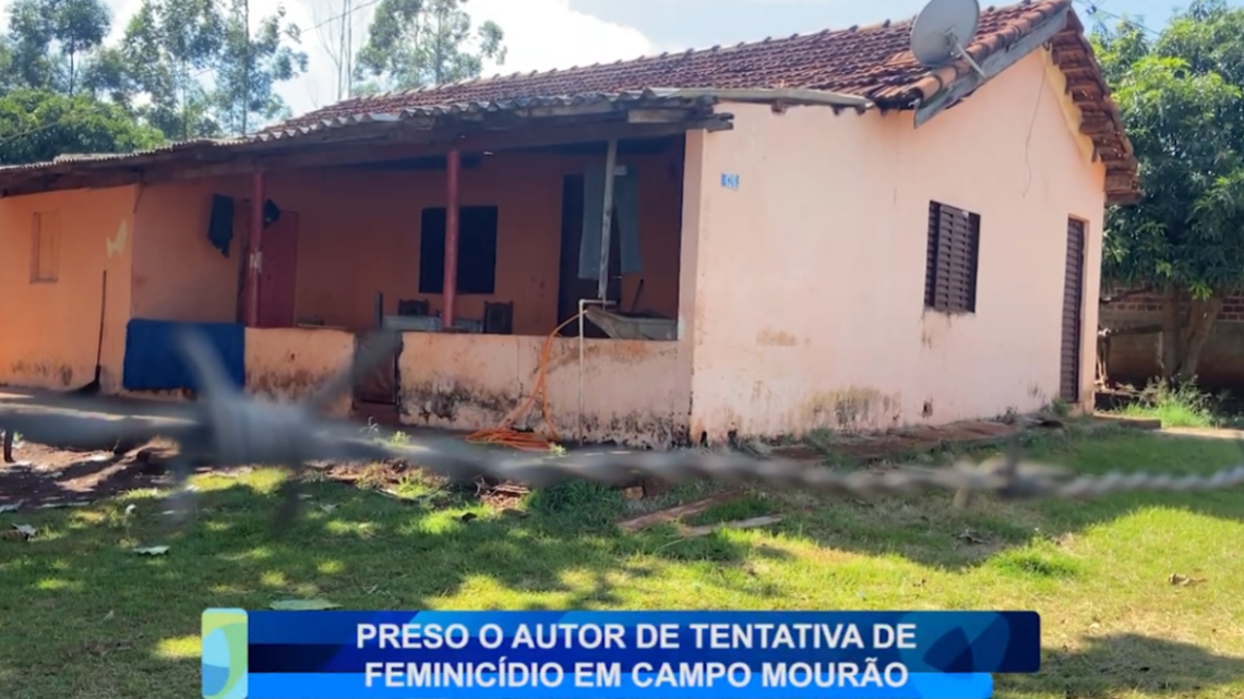 PRESO O AUTOR DE TENTATIVA DE FEMINICÍDIO EM CAMPO MOURÃO