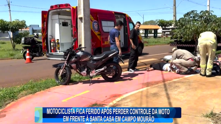 MOTOCICLISTA FICA FERIDO APÓS PERDER CONTROLE DA MOTO EM FRENTE À SANTA CASA EM CAMPO MOURÃO