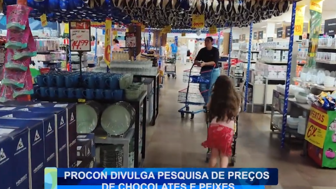PROCON DIVULGA PESQUISA DE PREÇOS DE CHOCOLATES E PEIXES