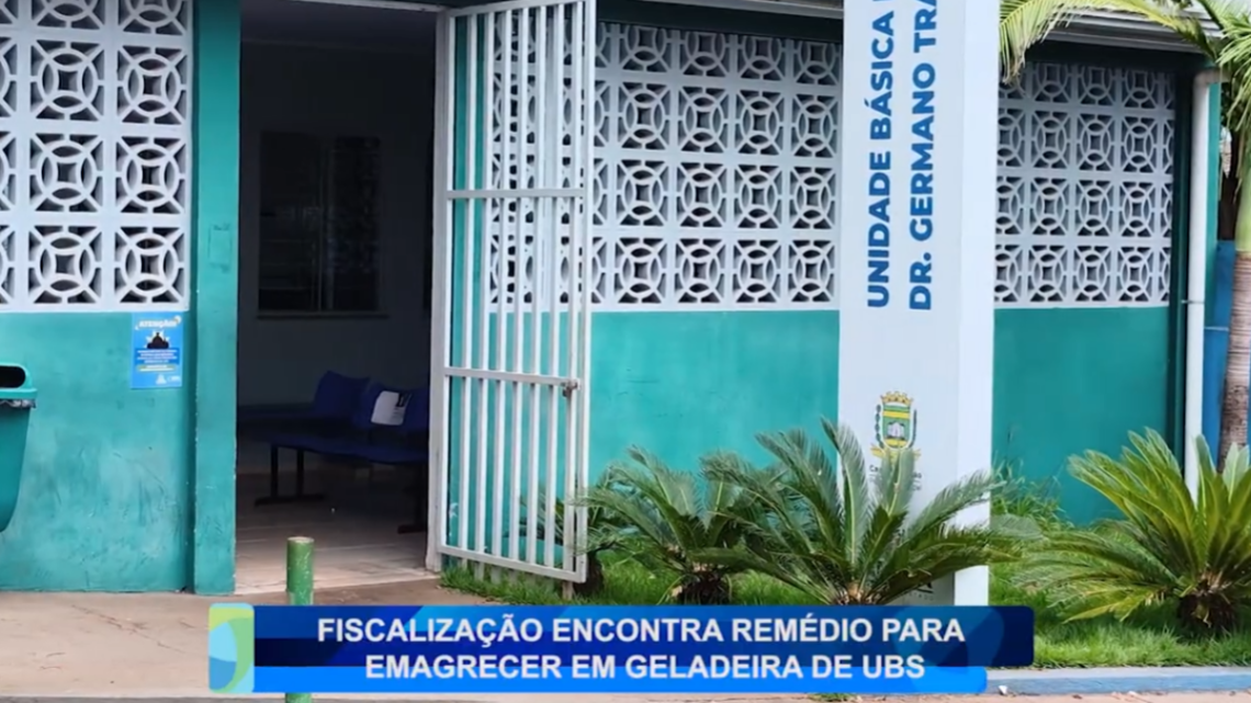 FISCALIZAÇÃO ENCONTRA REMÉDIO PARA EMAGRECER EM GELADEIRA DE UBS