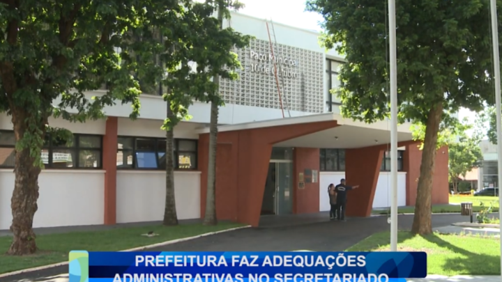 PREFEITURA DE CAMPO MOURÃO FAZ ADEQUAÇÕES ADMINISTRATIVAS NO SECRETARIADO