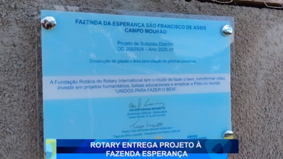 ROTARY ENTREGA PROJETO À FAZENDA ESPERANÇA