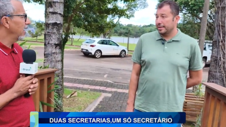 DUAS SECRETARIAS, UM SÓ SECRETÁRIO