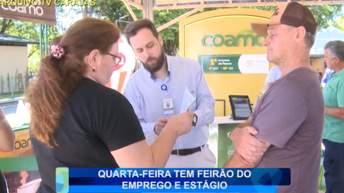 QUARTA-FEIRA TEM FEIRÃO DO EMPREGO E ESTÁGIO