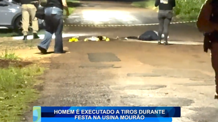 HOMEM É EXECUTADO A TIROS DURANTE FESTA NA USINA MOURÃO