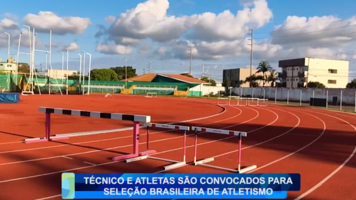 TÉCNICO E 5 ATLETAS DE CAMPO MOURÃO SÃO CONVOCADOS PARA SELEÇÃO BRASILEIRA DE ATLETISMO