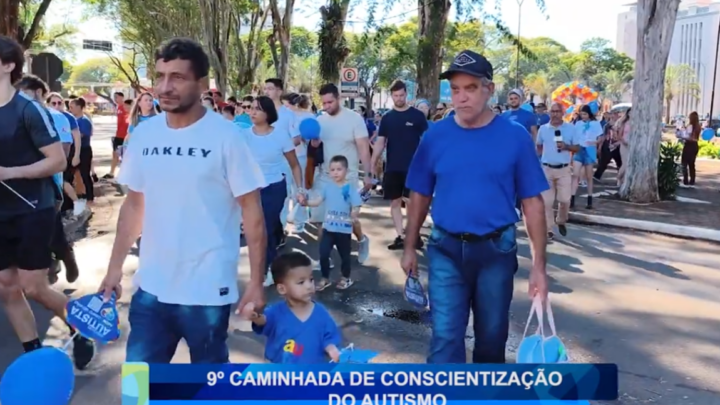 9ª CAMINHADA DE CONSCIENTIZAÇÃO DO AUTISMO