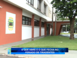 O QUE ABRE E O QUE FECHA NO FERIADO DE TIRADENTES