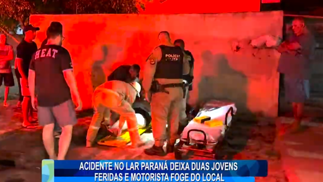 ACIDENTE NO LAR PARANÁ DEIXA DUAS JOVENS FERIDAS E MOTORISTA FOGE DO LOCAL