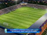 ASSINADO O CONVÊNIO PARA AMPLIAÇÃO DO ESTÁDIO JOSÉ CARLOS GALBIER
