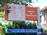 CÂMARA  FAZ AUDIÊNCIA PÚBLICA COM A COPEL SOBRE FALTA DE ENERGIA