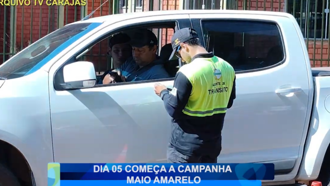 DIA 05 COMEÇA A CAMPANHA MAIO AMARELO