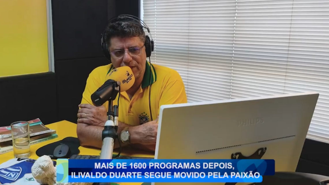 MAIS DE 1600 PROGRAMAS DEPOIS, ILIVALDO DUARTE SEGUE MOVIDO PELA PAIXÃO