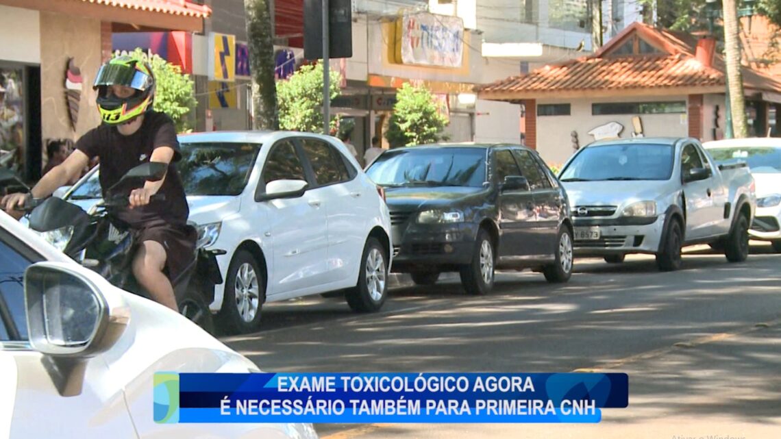 EXAME TOXICOLÓGICO AGORA É NECESSÁRIO TAMBÉM PARA PRIMEIRA CNH