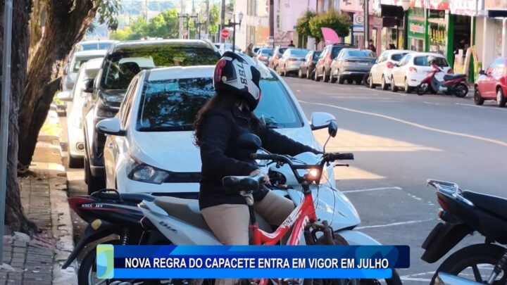 NOVA REGRA DO CAPACETE ENTRA EM VIGOR EM JULHO