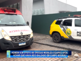 HOMEM SOB EFEITO DE DROGAS MOBILIZA EQUIPES APÓS ACHAR QUE HAVIA SIDO BALEADO EM CAMPO MOURÃO