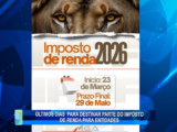 ÚLTIMOS DIAS  PARA DESTINAR PARTE DO IMPOSTO DE RENDA PARA ENTIDADES