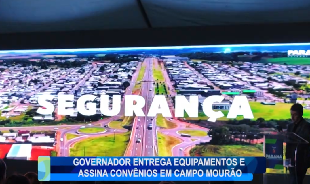 GOVERNADOR ENTREGA EQUIPAMENTOS E ASSINA CONVÊNIOS EM CAMPO MOURÃO