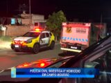 POLÍCIA CIVIL INVESTIGA O 6º HOMICÍDIO EM CAMPO MOURÃO