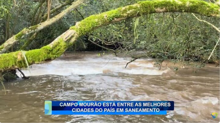 CAMPO MOURÃO ESTÁ ENTRE AS MELHORES CIDADES DO PAÍS EM SANEAMENTO