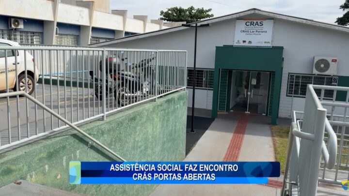 ASSISTÊNCIA SOCIAL FAZ ENCONTRO CRÁS PORTAS ABERTAS
