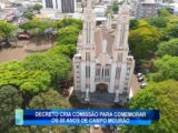 DECRETO CRIA COMISSÃO PARA COMEMORAR OS 80 ANOS DE CAMPO MOURÃO