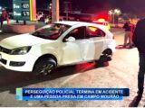 PERSEGUIÇÃO POLICIAL TERMINA EM ACIDENTE E UMA PESSOA PRESA EM CAMPO MOURÃO