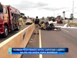 HOMEM FICA FERIDO APÓS CAPOTAR CARRO NA PR-158 SAÍDA PARA MARINGÁ