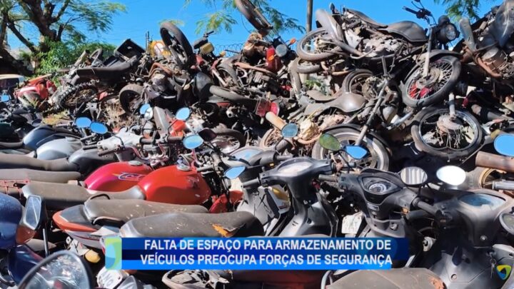 FALTA DE ESPAÇO PARA ARMAZENAMENTO DE VEÍCULOS PREOCUPA FORÇAS DE SEGURANÇA