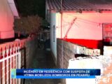 INCÊNDIO EM RESIDÊNCIA COM SUSPEITA DE VITIMA MOBILIZOU BOMBEIROS EM PEABIRU